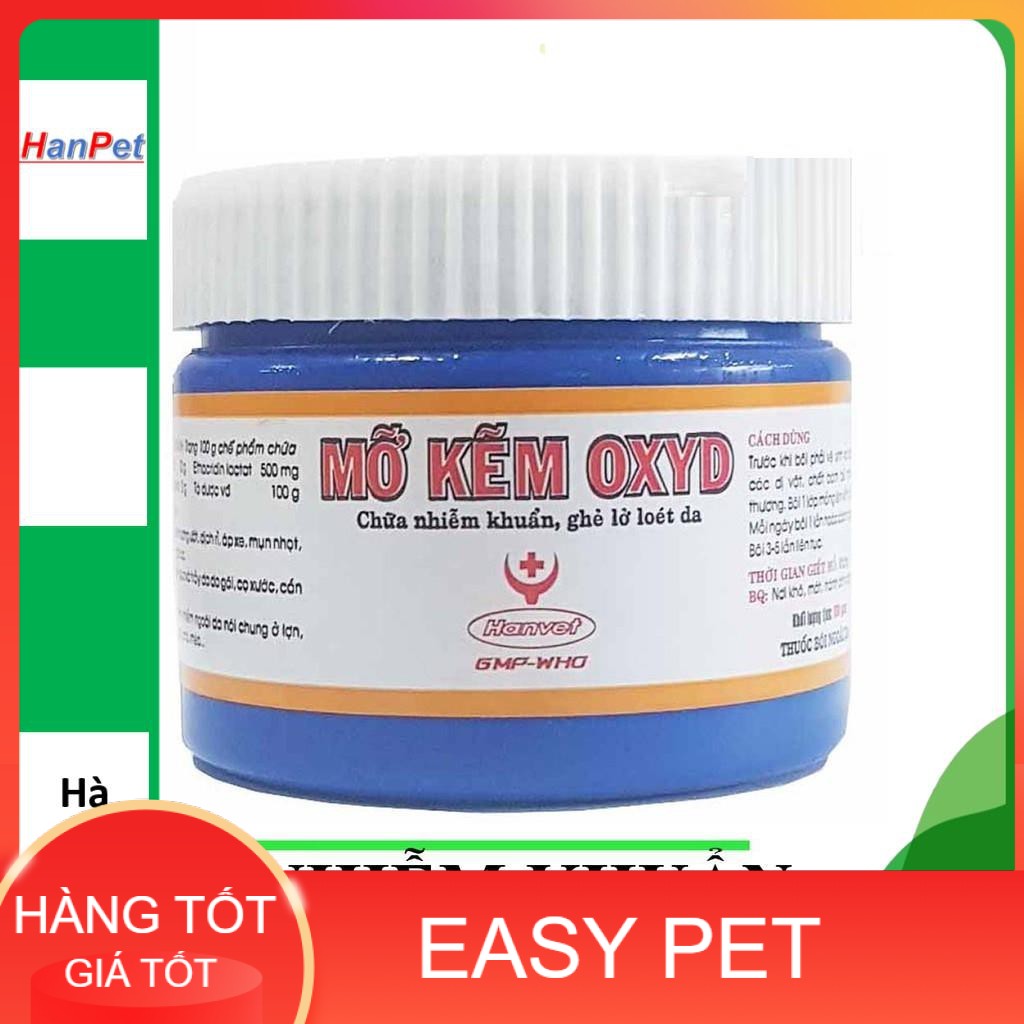 HN-MỠ KẼM OXYD bôi cung cấp kẽm chó mèo (hanpet 305) chữa viêm da ghẻ lở loaét