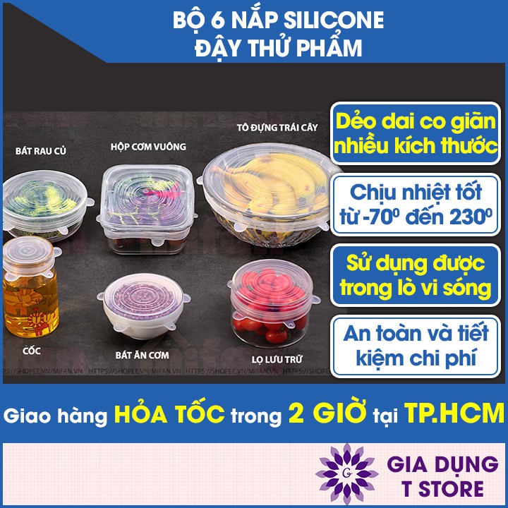 Bộ 6 Miếng Silicone Bọc Thực Phẩm Nắp đậy màng Silicon bảo quản thức ăn [NẮP ĐẬY SILICON]