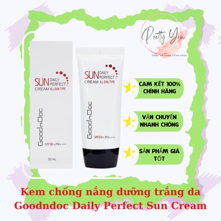 (CHÍNH HÃNG) Kem chống nắng kết hợp dưỡng ẩm GoodnDoc Daily Perfect Suncream SPF 50 + PA+++ 50ml