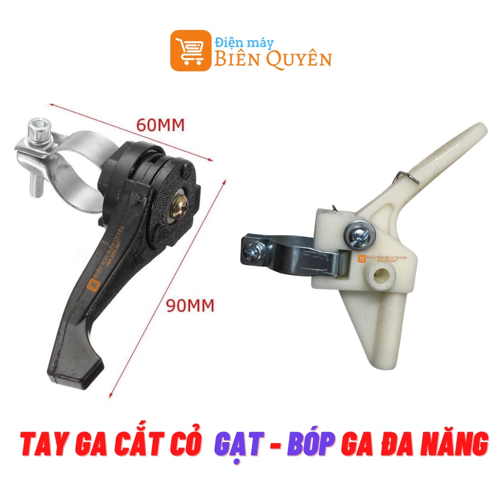 Tay Ga,Cò Ga Máy Cắt Cỏ Đa Năng Loại Thông dụng Dễ Dùng