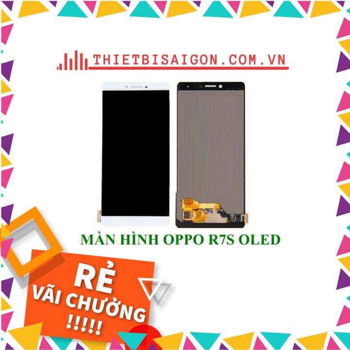 MÀN HÌNH OPPO R7S OLED