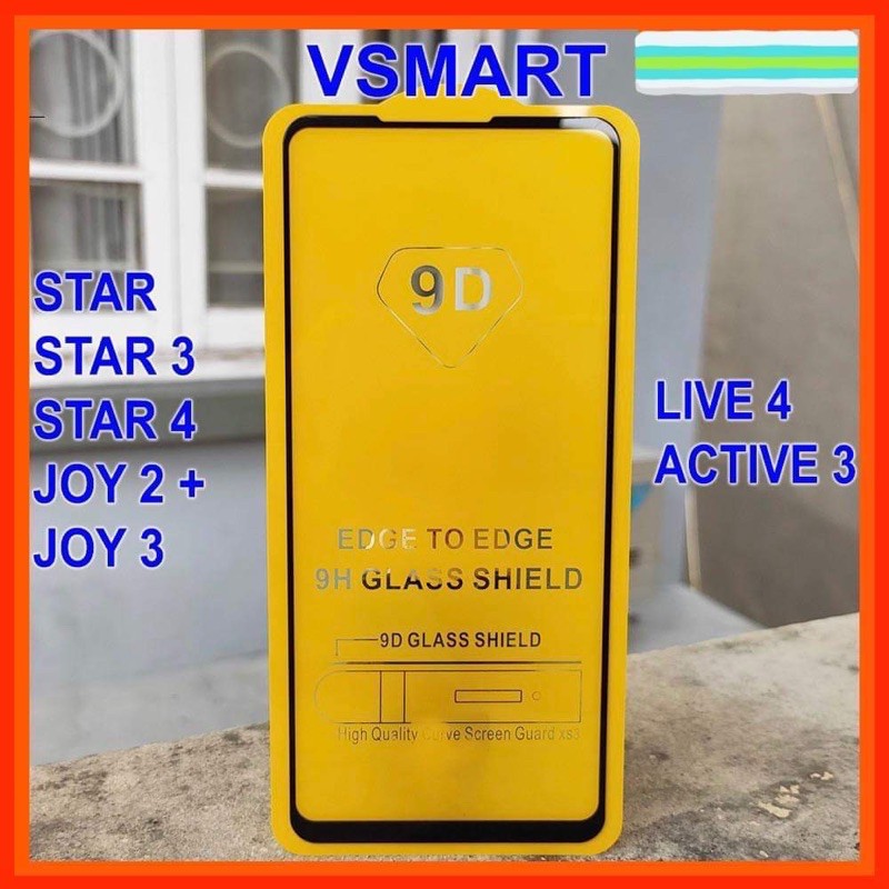 Kính cường lực Full 9D cho Vsmart Joy2+ / Joy3/Star/Star3/Star4/Live4/Active3