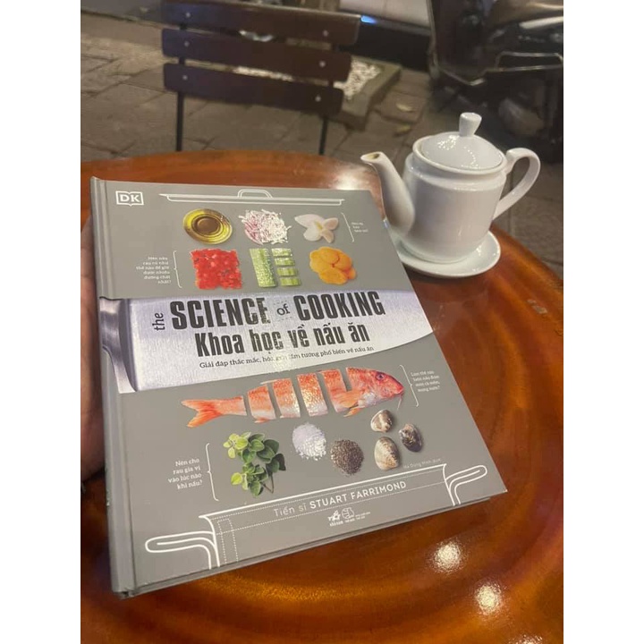 Sách - Khoa Học Về Nấu Ăn - The Science Of Cooking - Stuart Farrimond - Bìa Cứng - Bình Book