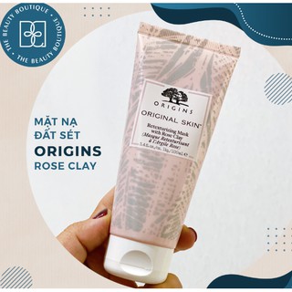 Mặt nạ đất sét ORIGINS Original Skin - Retexturizing Mask with Rose Clay