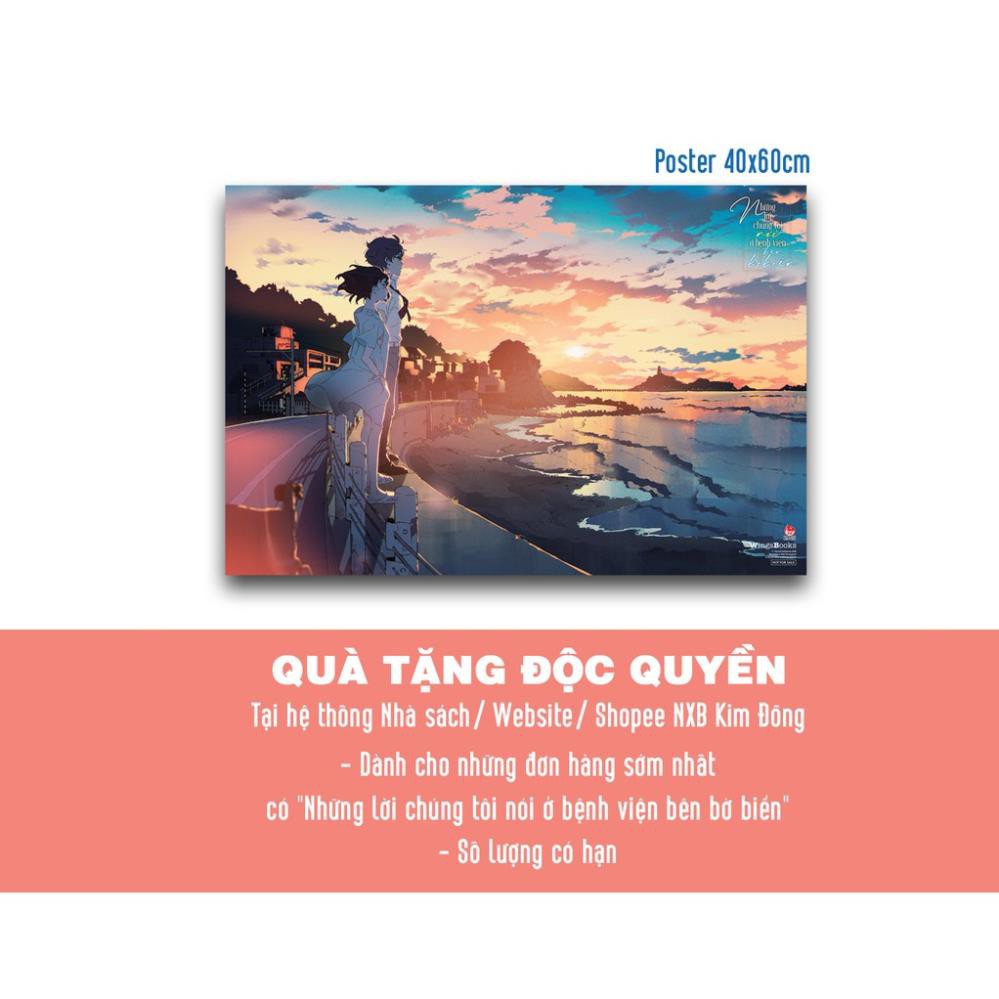 Truyện - Những Lời Chúng Tôi Nói Ở Bệnh Viện Bên Bờ Biển (Bản Phổ Thông) - NXB Kim Đồng