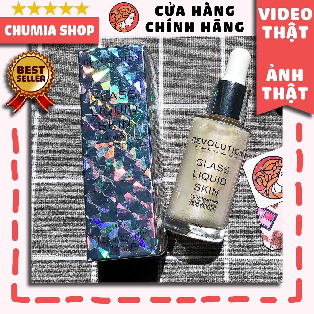 Kem lót trang điểm da khô REVOLUTION Glass Liquid Skin 17ml (Có bắt sáng) - chumia