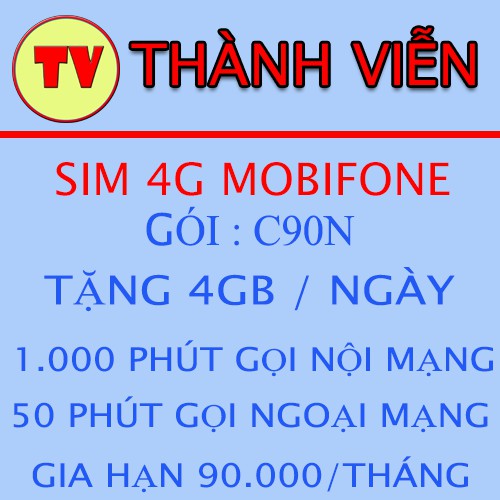 [FREE THÁNG ĐẦU] Sim 4G Mobi C90N 4GB/ngày + 1.000 Phút + 50 Phút liên mạng . Sim 4G Mobi CV119 240Gb tốc độ cao Maxdata