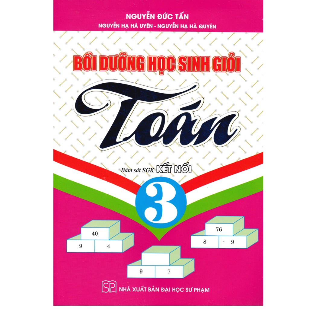 Sách - Bồi Dưỡng Học Sinh Giỏi Toán 3 (Bám Sát SGK Kết Nối)