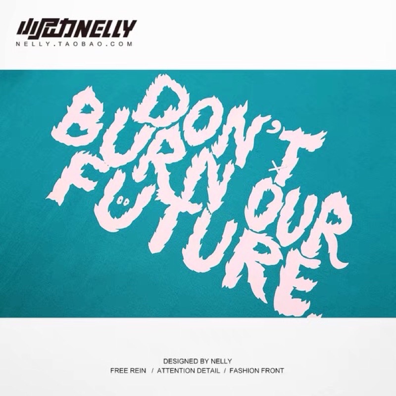 Áo phông nelly heybig sale (có sẵn) 19 dont burn