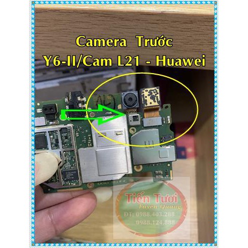 Camera trước Y6-II/Cam L21  Huawei