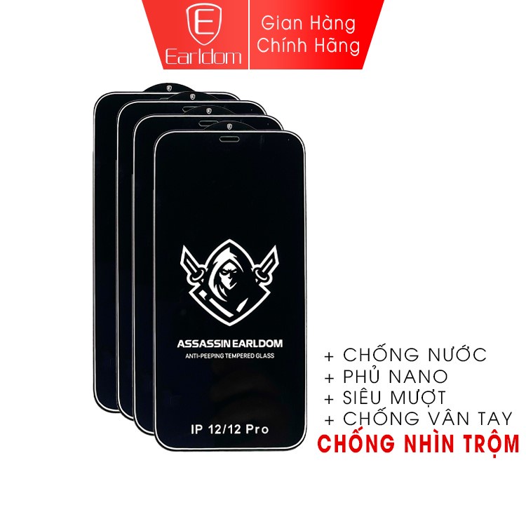 Kính cường lực Iphone 7 8 Plus X Xs Xr Xsmax 11 11Pro 11Promax 12 12Pro 12Promax chống nhìn trộm Earldom Assasin