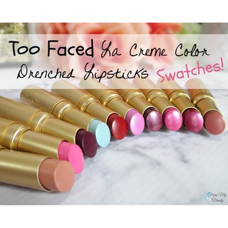 Son Too Faced La Crème Color Drenched
