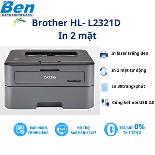 Máy in 2 mặt lazer đen trắng đơn năng Brother HL L2321D - Bảo hành 24T chính hãng