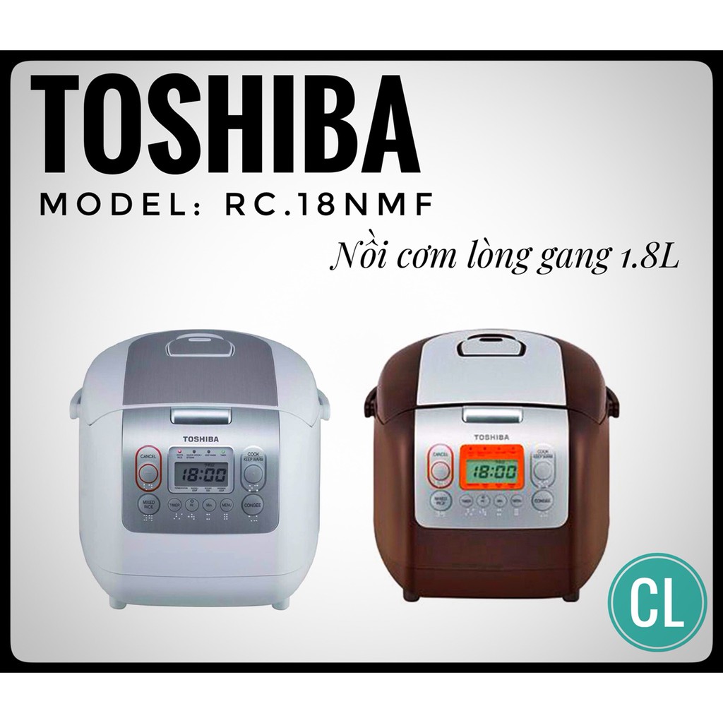 Nồi cơm điện tử Toshiba RC-18NMF hàng nhập khẩu