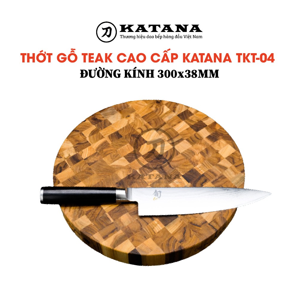 Thớt tròn KATANA gỗ Teak đầu cây cao cấp cỡ lớn - TKT04