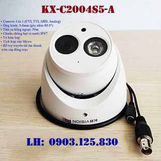 Camera quan sát  4 Trong 1 ( CVI/ TVI/ AHD/ ANNALOG ) KX-C2004S5-A
