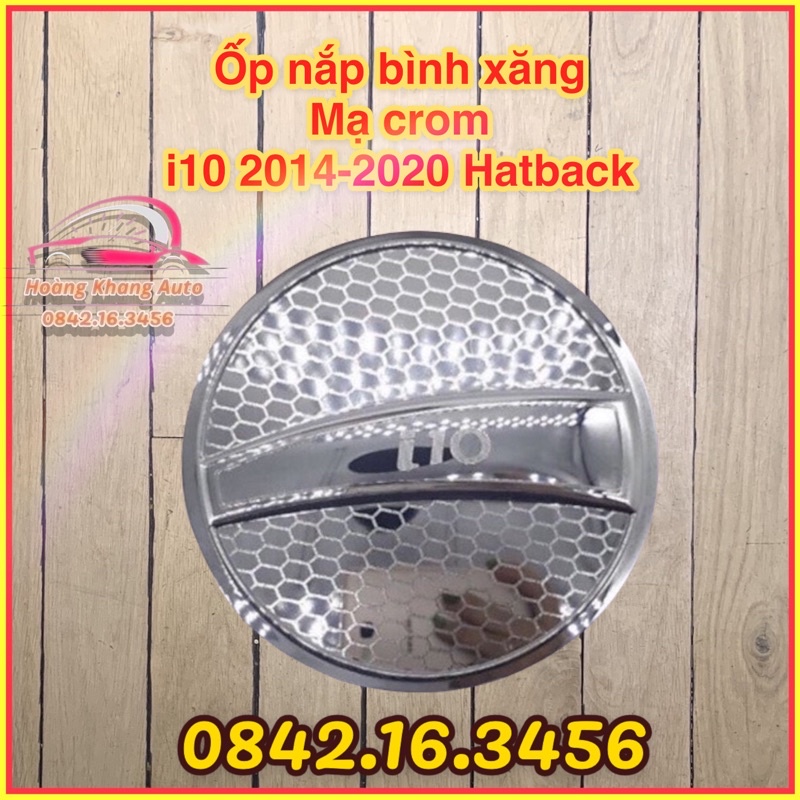 Ốp nắp bình xăng i10 2014 - 2020. 2021 - 2022 bản Hatback nhựa mạ crom