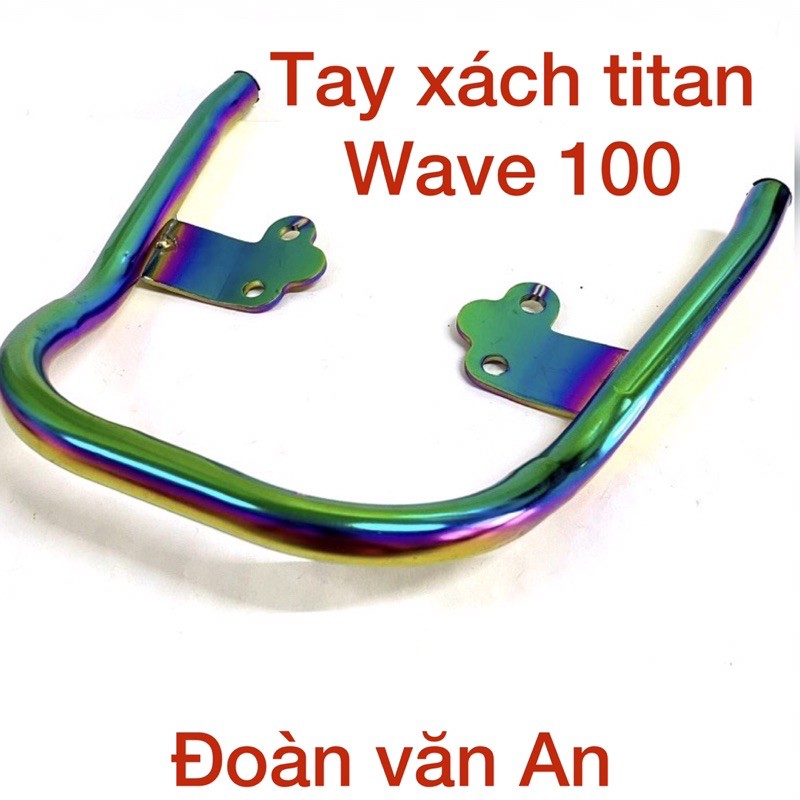 tay xách titan wave 100,110