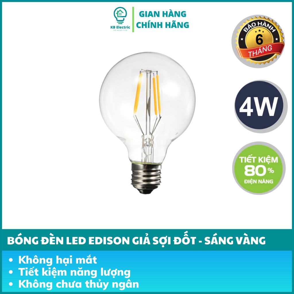 Bóng đèn Led Edison giả sợi đốt 4W, 6W KB Electric