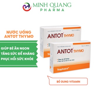 ANTOT THYMO hỗ trợ tăng đề kháng và kích thích ăn ngon, giúp trẻ phục hồi nhanh sau ốm hộp 20 ống