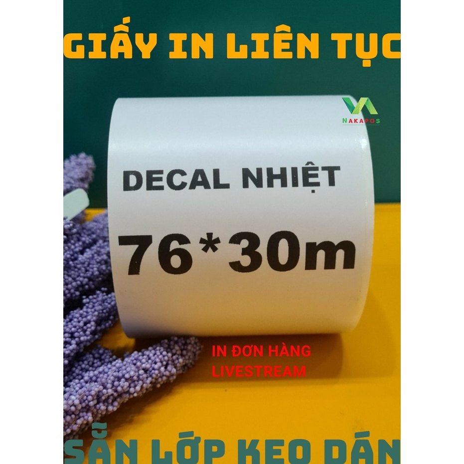[COMBO 90] CUỘN BILL LIÊN TỤC 76X30M CÓ LỚP DÁN CHO MÁY CẮT TỰ ĐỘNG