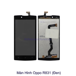 Màn hình oppo r831 zin máy tốt nhất
