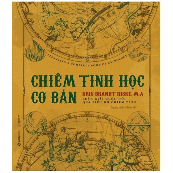 Sách - Chiêm Tinh Học Cơ Bản - Luận Giải Cuộc Đời Qua Biểu Đồ Chiêm Tinh