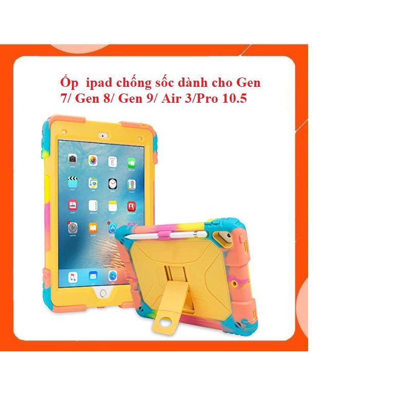 Ốp ipad dành cho Gen 7,Gen 8 2020 10.2inch /Gen 9/ Air 3 / Pro 10.5 inch chống sốc, chống bám vân tay tốt