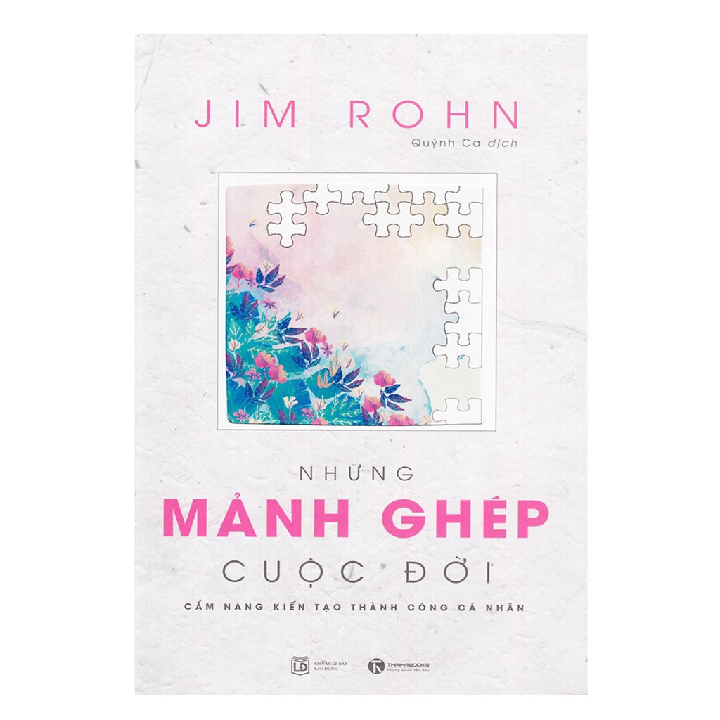 [Mã LIFE2410K giảm 10K đơn 20K] Sách - Bộ Sách Jim Rohn - Những Mảnh Ghép Cuộc Đời (Tái Bản)