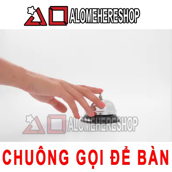 Chuông gọi để bàn checking khách sạn, thông báo, gây chú ý