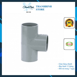 TÊ 21/ 27/ 34/ 42 MM- BA CHẠC 90 ĐỘ ỐNG PHI 21/ 27/ 34/ 42 MM- PVC NHỰA TIỀN PHONG PN10