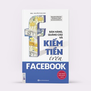 Sách - Bán Hàng, Quảng Cáo và Kiếm Tiền Trên Facebook