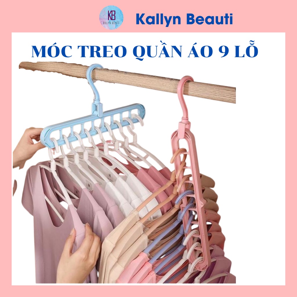 Móc Treo Quần Áo 9 Lỗ Thông Minh Đa Năng Tiện Dụng Kallyn Beauti