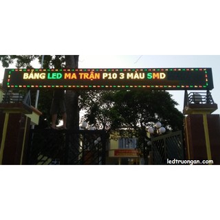 Combo 9 tấm P10 3 màu SMD làm biển led ma trận chất lượng cao