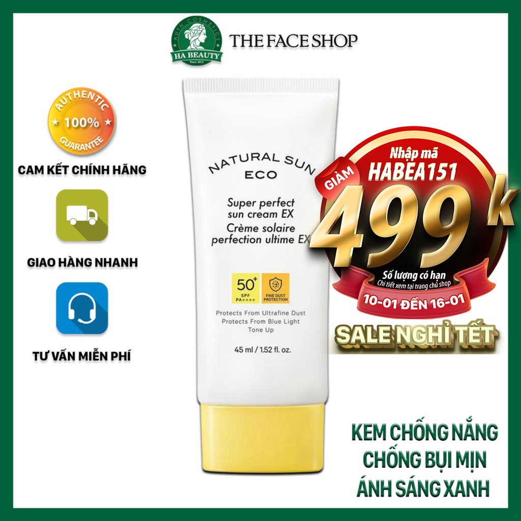 Kem chống nắng dưỡng ẩm da chống bụi mịn ánh sáng xanh The Face Shop Natural Sun Eco Super Perfect EX SPF50+PA+++ 45ml