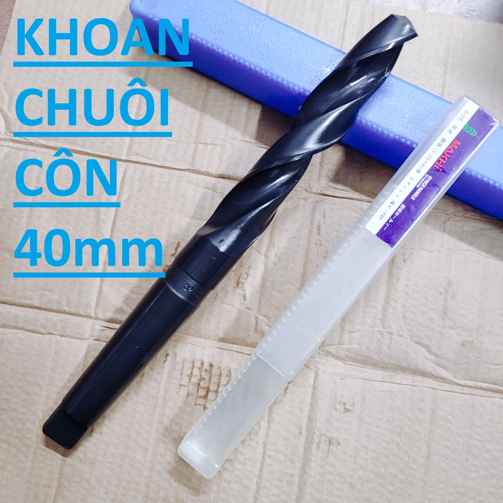 Mũi khoan chuôi côn 40mm, chuôi côn MT4, chiều dài lưỡi 200mm,chiều dài tổng 349mm
