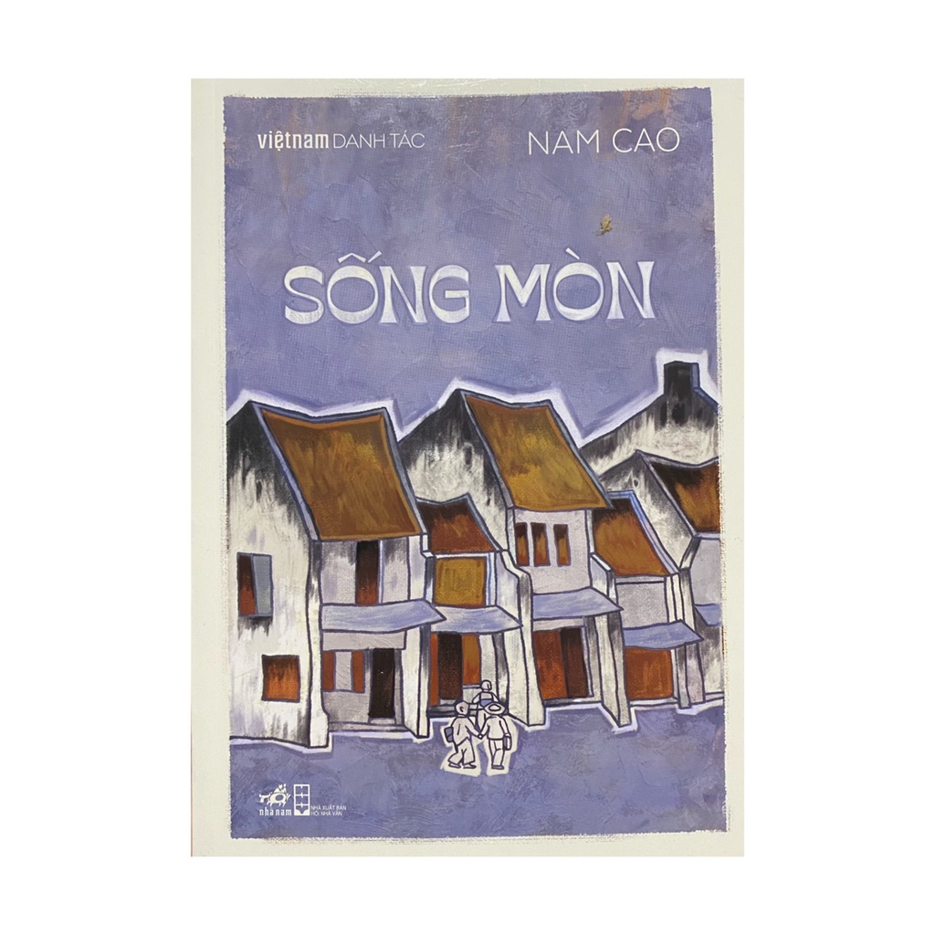 Sách - Sống mòn ( nhã Nam )