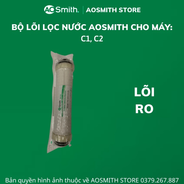 Lõi lọc nước Aosmith C1, C2 - Hàng chính hãng,