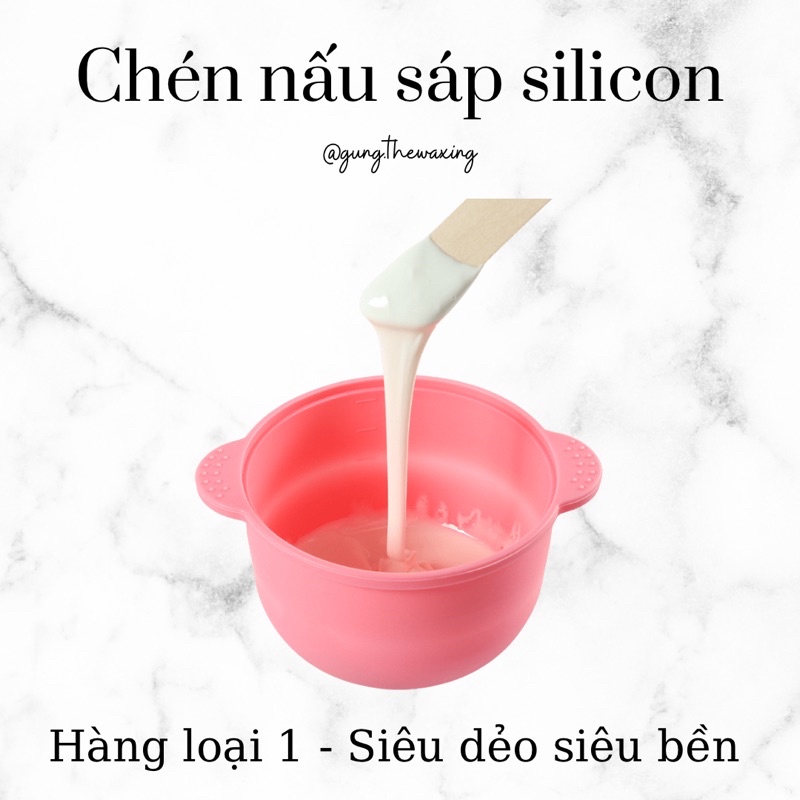 CHÉN NẤU SÁP WAX SILICON CHỐNG DÍNH - LOẠI 1 SIÊU DẺO VÀ BỀN