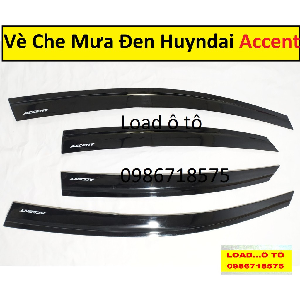 Vè Che Mưa Xe Accent 2022-2018 Mẫu Vè Đen, Vè mưa đen Accent 2021 Load Ô tô