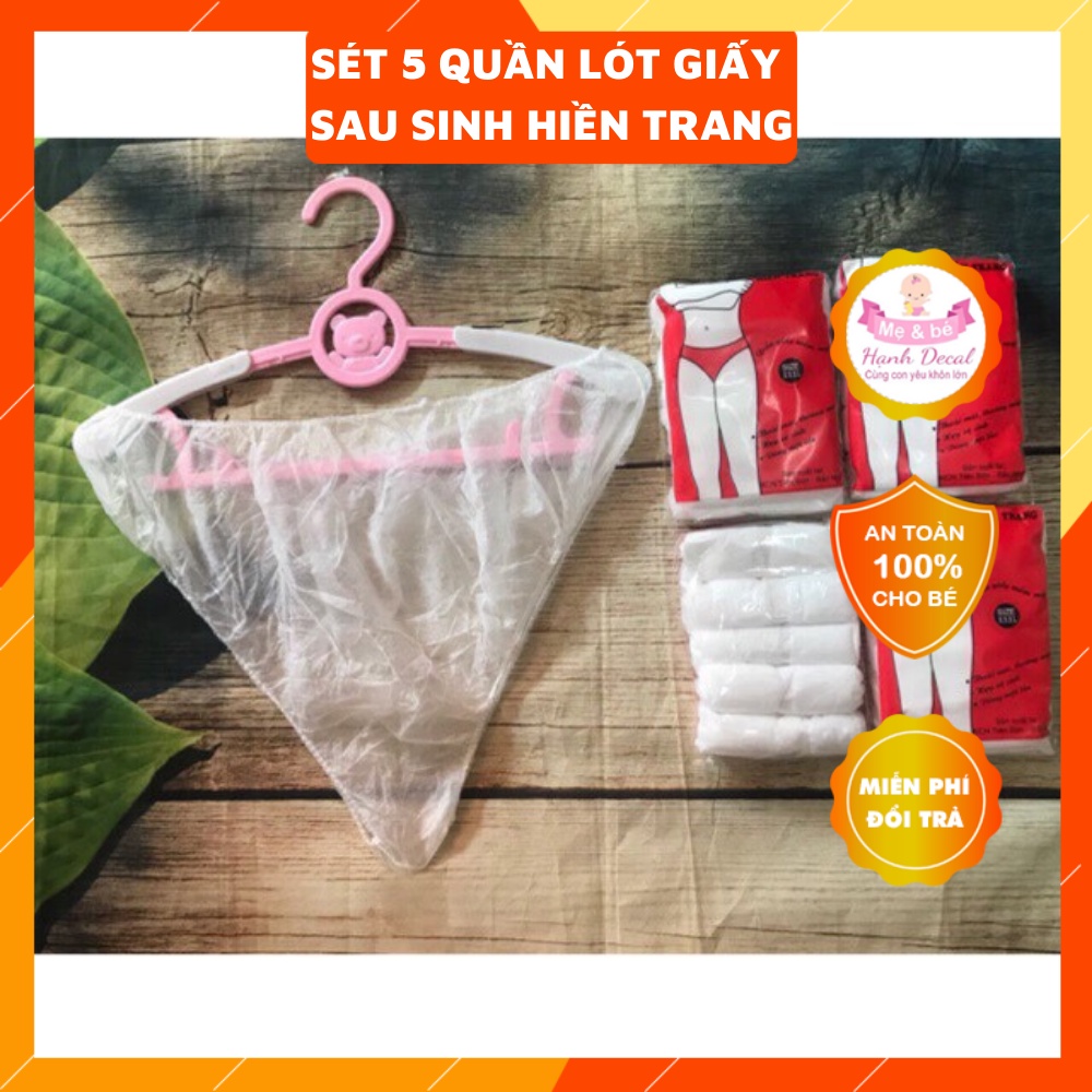 Sét 5 quần lót giấy cho mẹ baby Hiền Trang