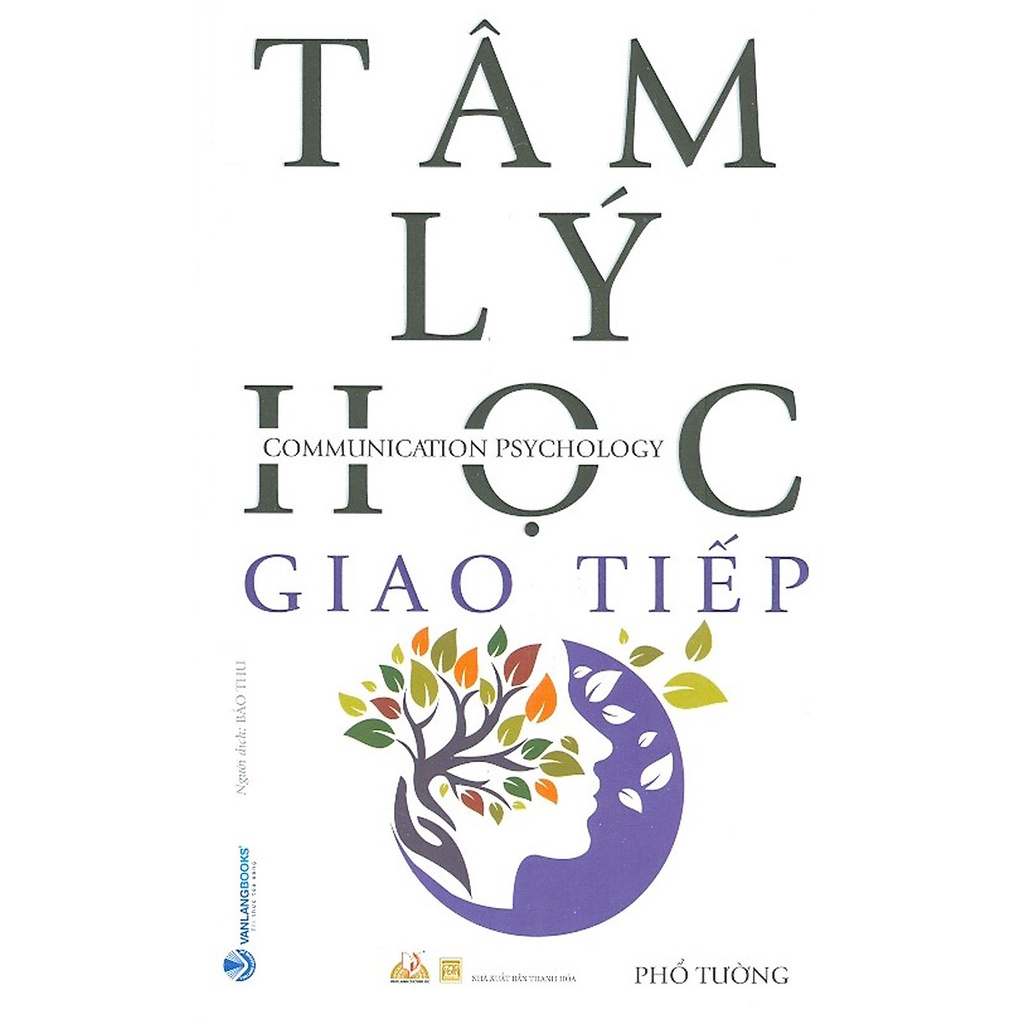 Sách - Tâm Lý Học Giao Tiếp (Tái Bản) (Phổ Tường - Văn Lang)