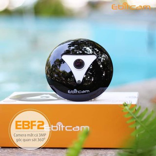 Camera Ip Ebitcam EBF2 (3.0 MP) Hàng Chính Hãng
