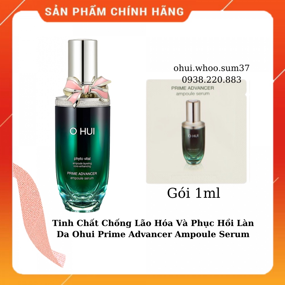 Gói Tinh chất chống lão hóa,xóa mờ nét nhăn,Ohui Prime Advancer Serum 1ml