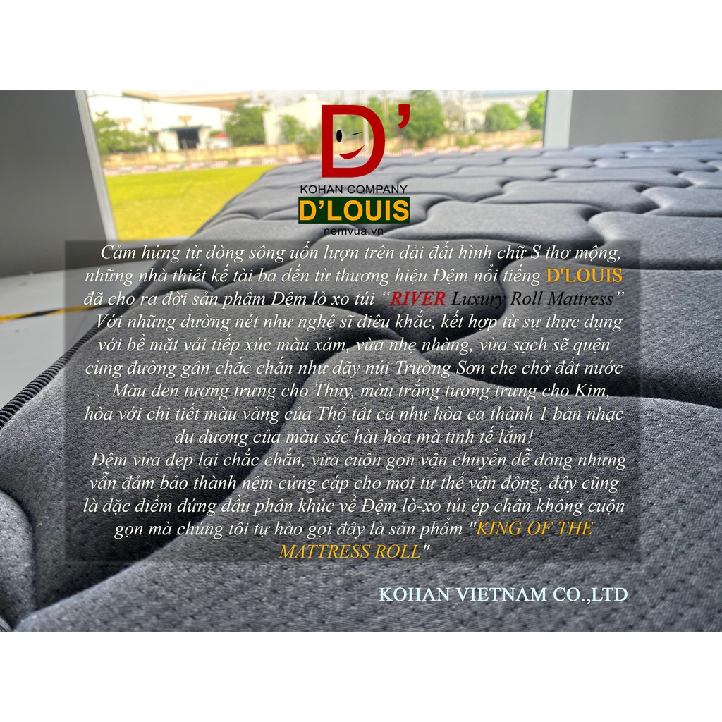 NỆM KOHAN D'LOUIS RIVER ROLL - NỆM LÒ XO TÚI CUỘN CAO CẤP