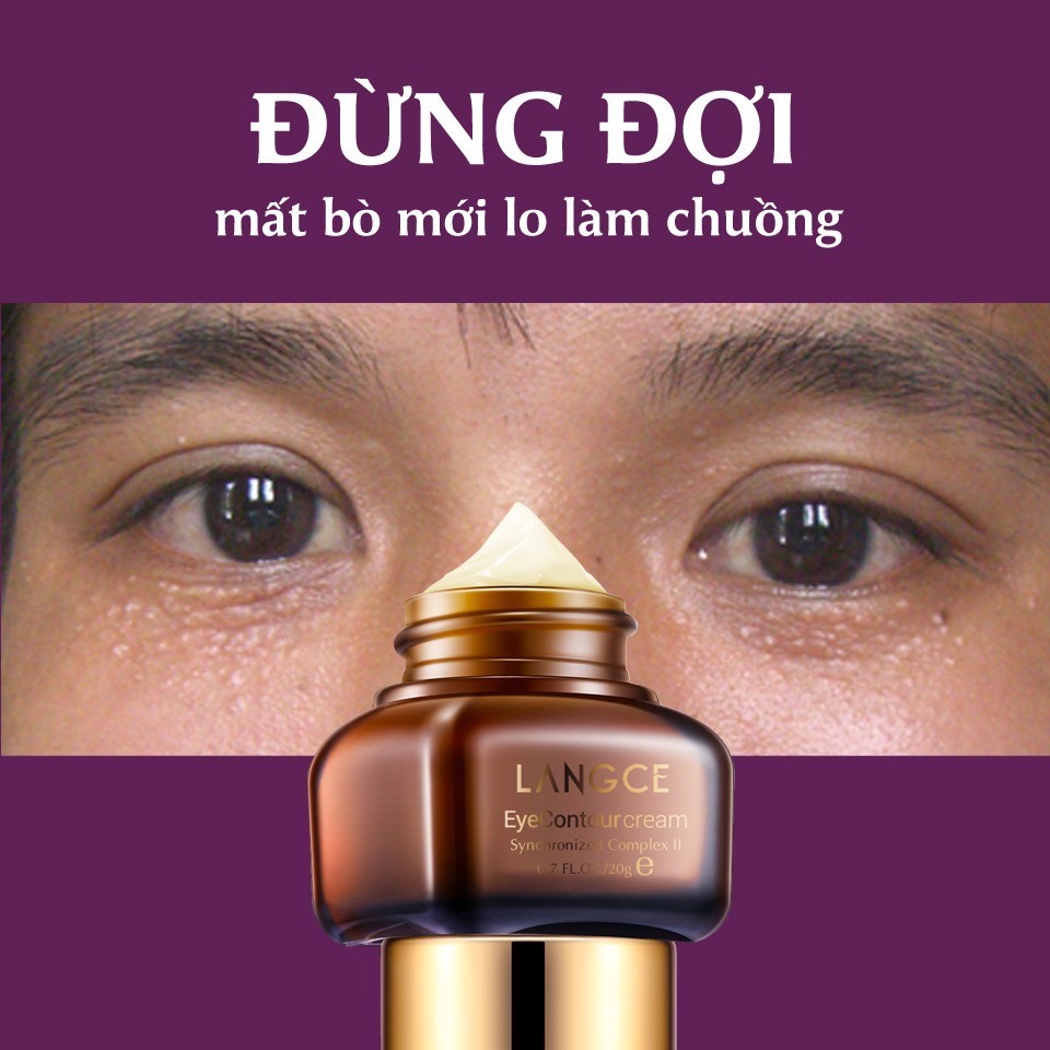 KEM DƯỠNG DA VÙNG MẮT NGĂN NGỪA MỤN THỊT - CHỐNG THÂM - NHĂN - BỌNG MẮT 20ML LANGCE dành cho NAM