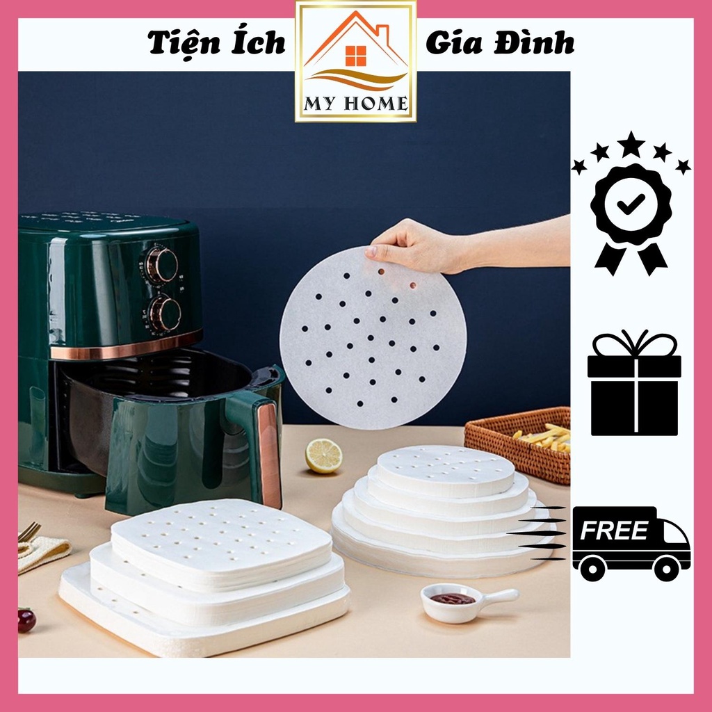 Set 100 tờ giấy nến cho nồi chiên không dầu, giấy lót chống dính nồi hấp nướng bánh có đục lỗ