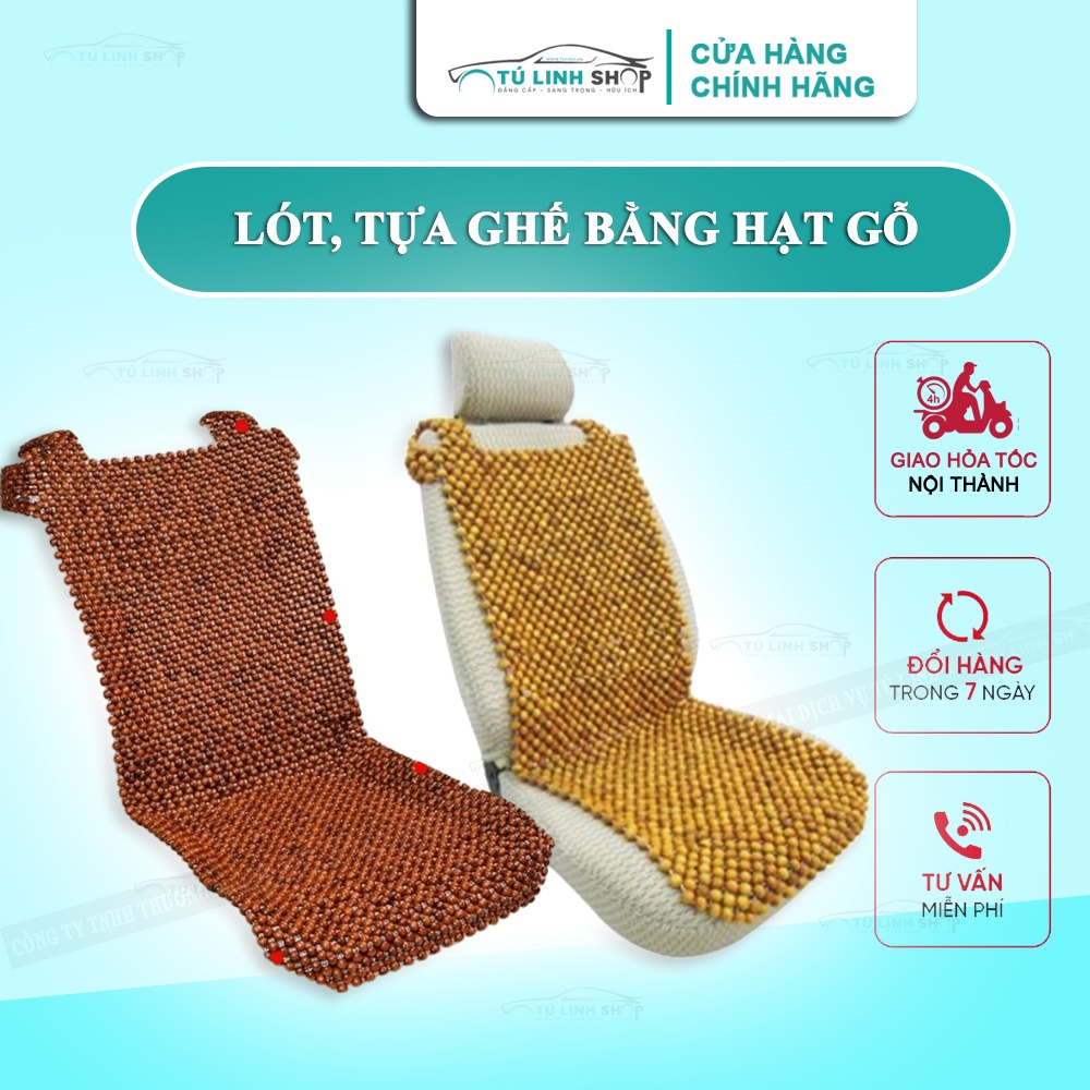 Lót hạt gỗ nhãn, Hương, Pơ mu cho ghế ô tô và ghế văn phòng.