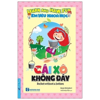 Em Yêu Khoa Học - Cái Xô Không Đáy