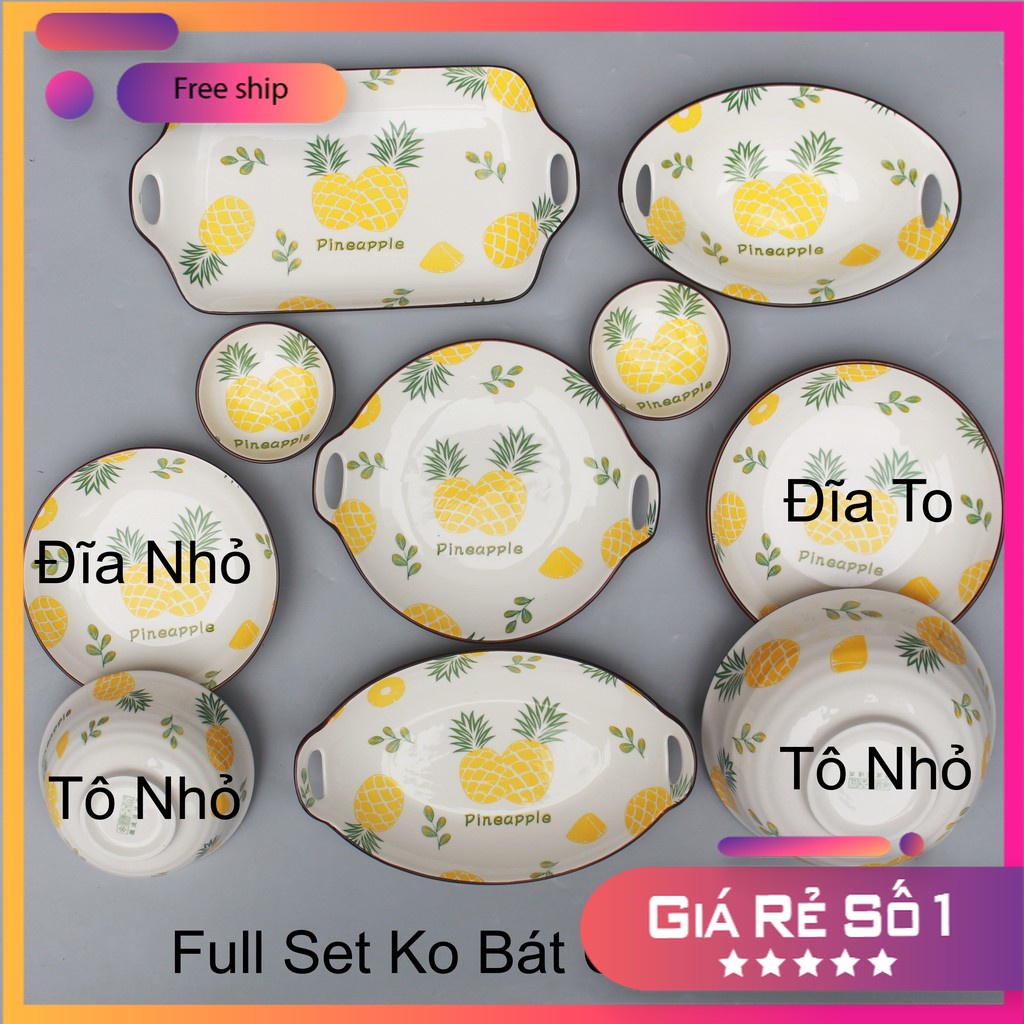 Bát Ăn Cơm Bộ Bát Đĩa Sứ Decor Chén Dĩa Trái Dứa Dễ Thương Cute Cao Cấp S58